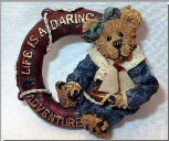 Bailey...Life is a Daring Adventure-Boyds Bears Pin #26106 *