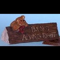 Ms. Perfect...I'm Not Always Right-Boyds Bears Resin Desk Sign #4137